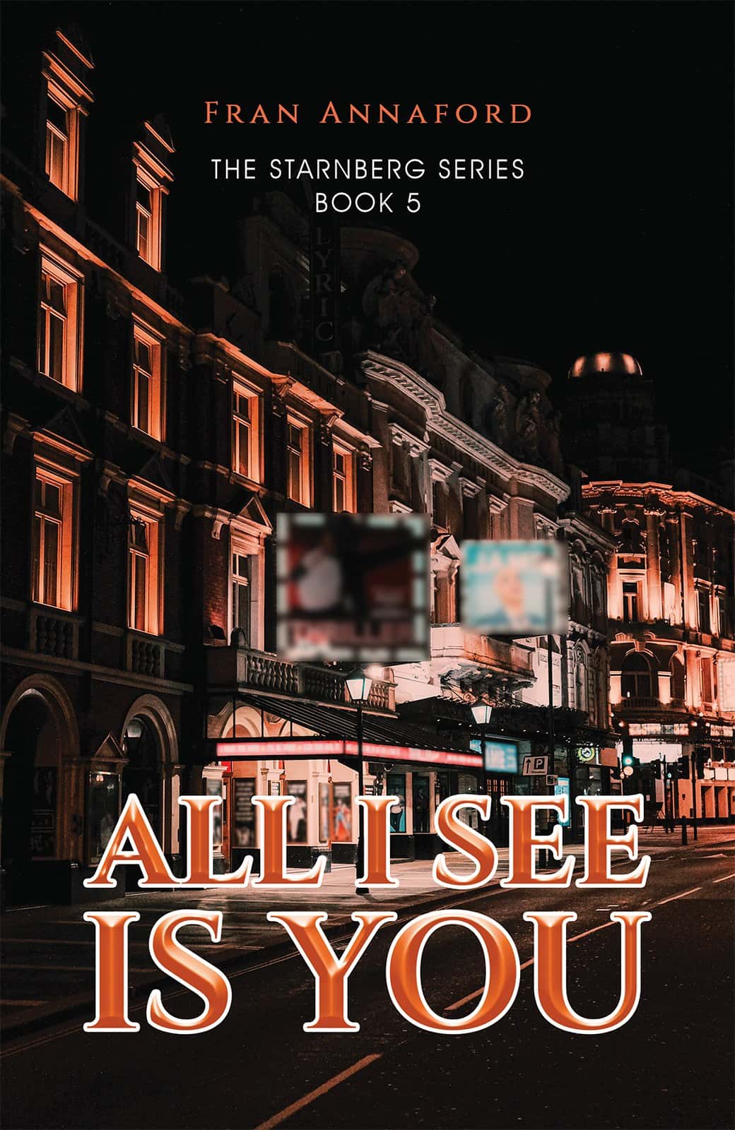 Cover of All I See Is You by Fran Annaford